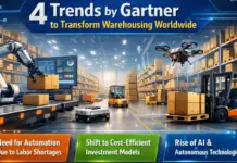 4 Trends by Gartner to Transform Warehousing Worldwide 4 Trends by Gartner to Transform Warehousing Worldwide